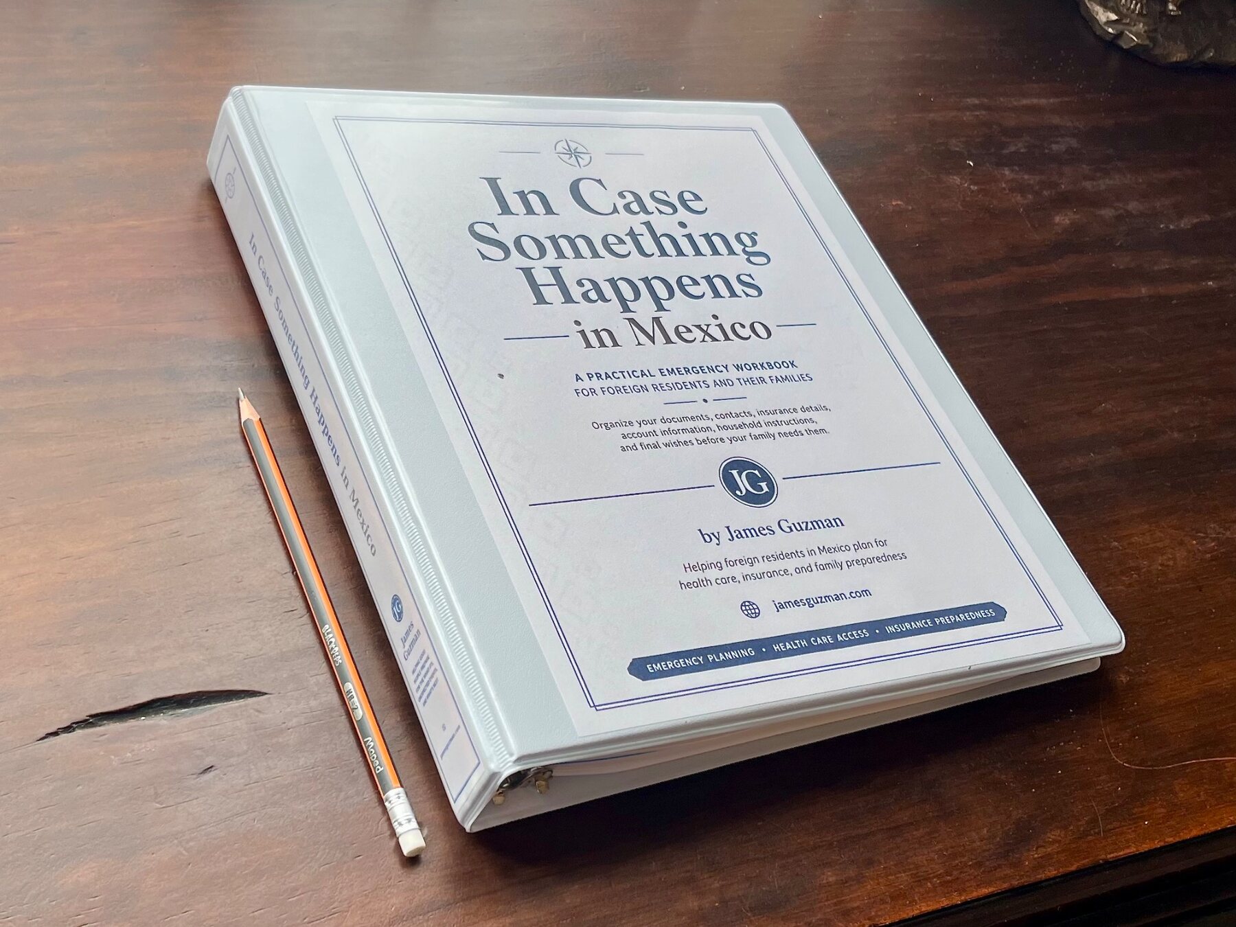 In Case Something Happens in Mexico printed workbook binder